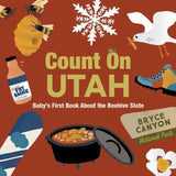 Count On Utah Baby’S: First Book About the Beehive State