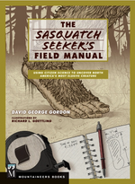 The Sasquatch Seekers Field Manual
