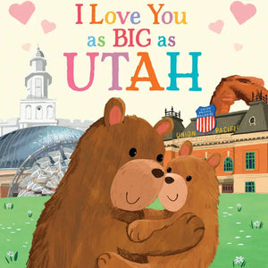 
            
                Load image into Gallery viewer, I Love You As Big As Utah
            
        