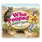 Who Pooped Colorado Plateau