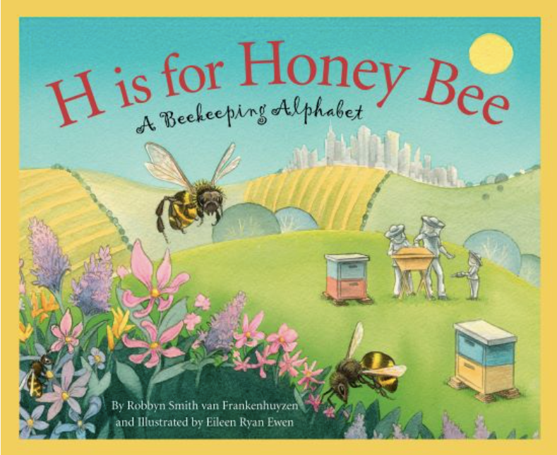 H Is For Honey Bee Picture Book: A Beekeeping Alphabet