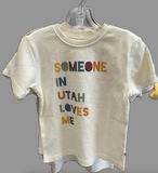 Someone in Utah Loves Me T-Shirt