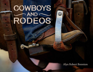 Cowboys and Rodeos